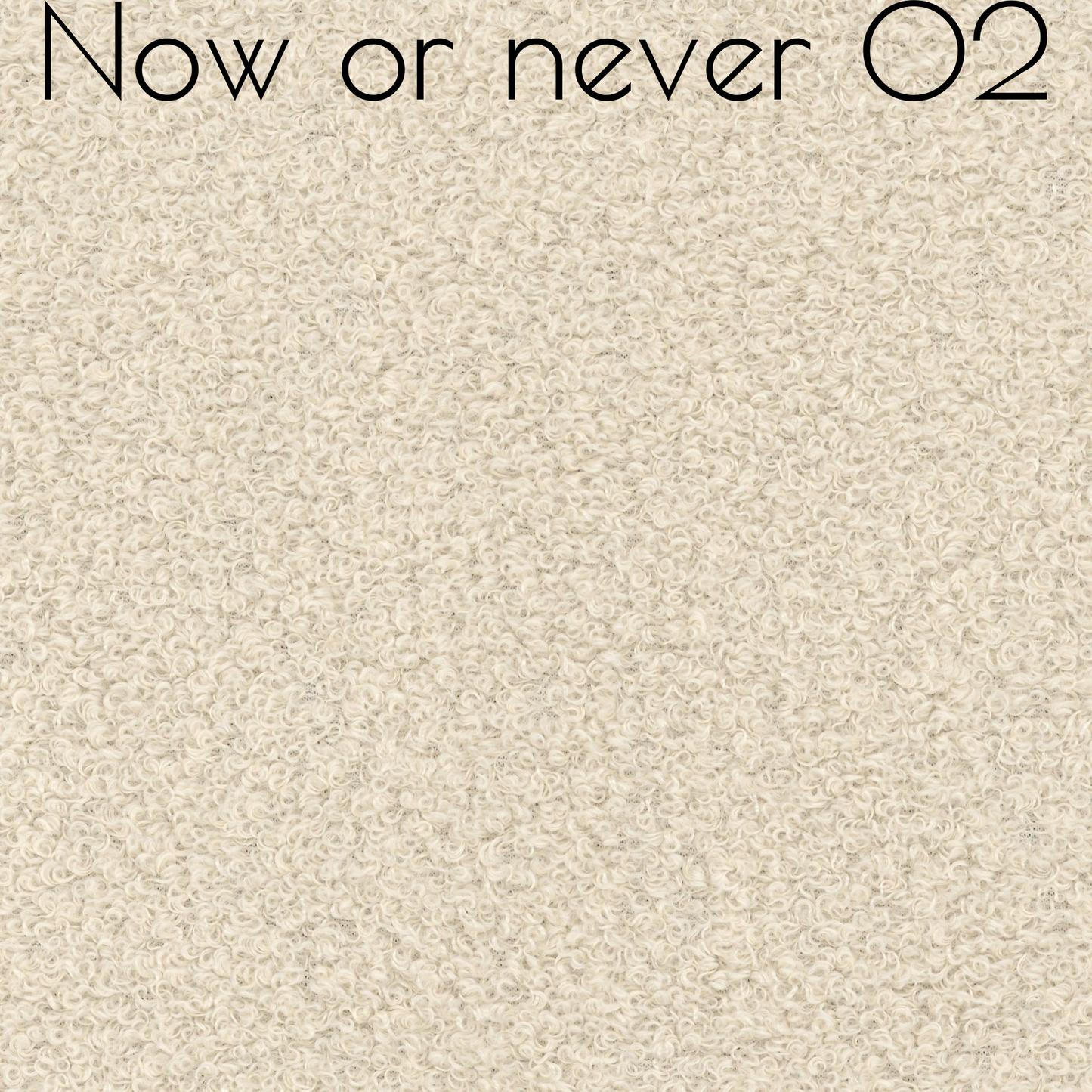 Now Or Never