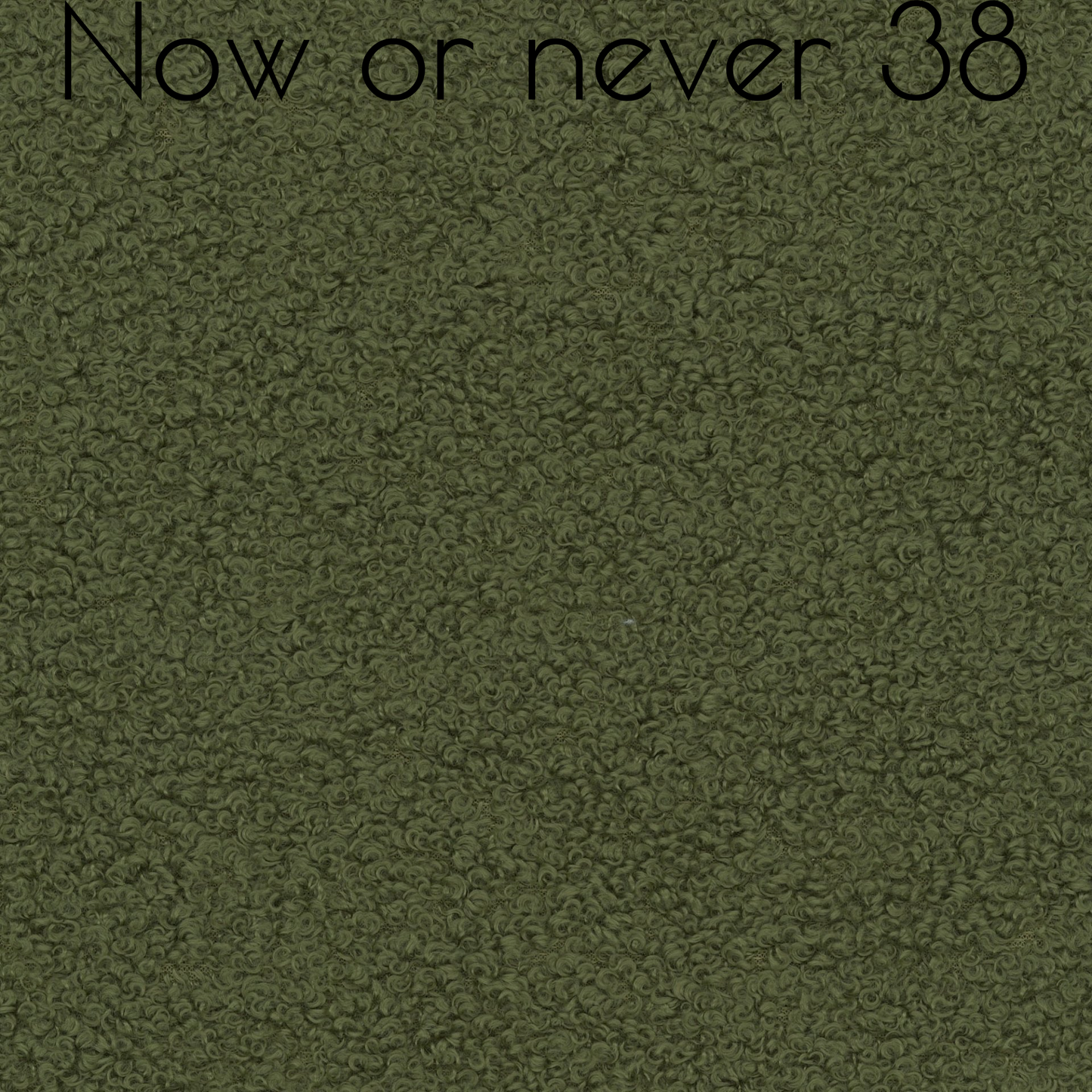 Now Or Never