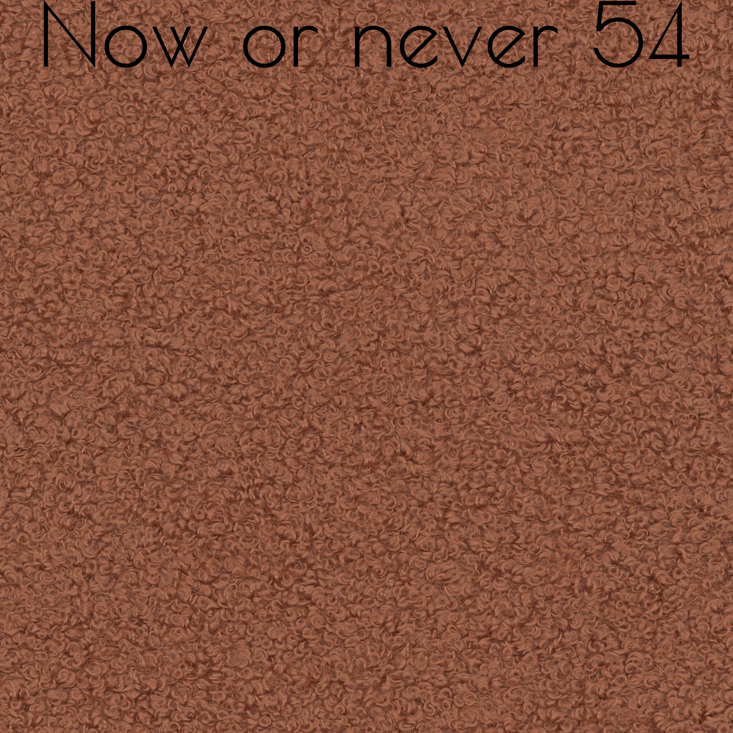 Now Or Never