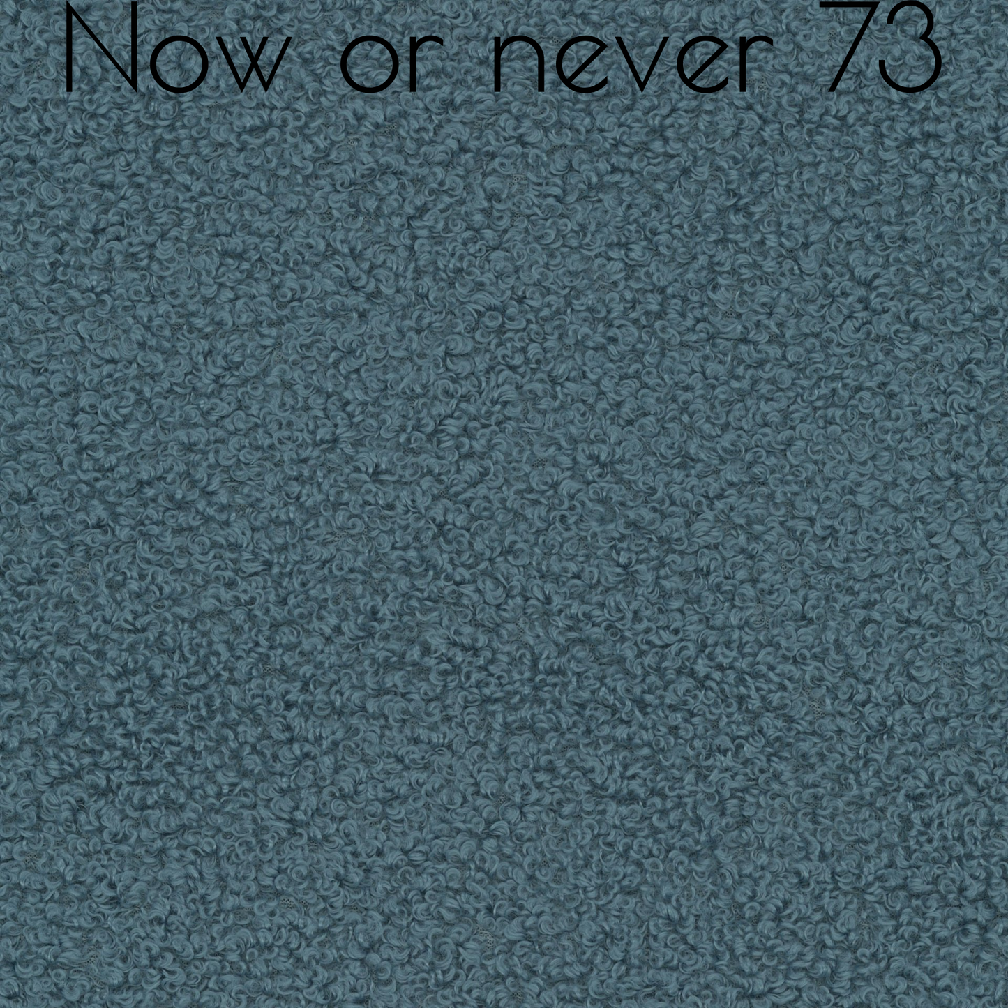 Now Or Never