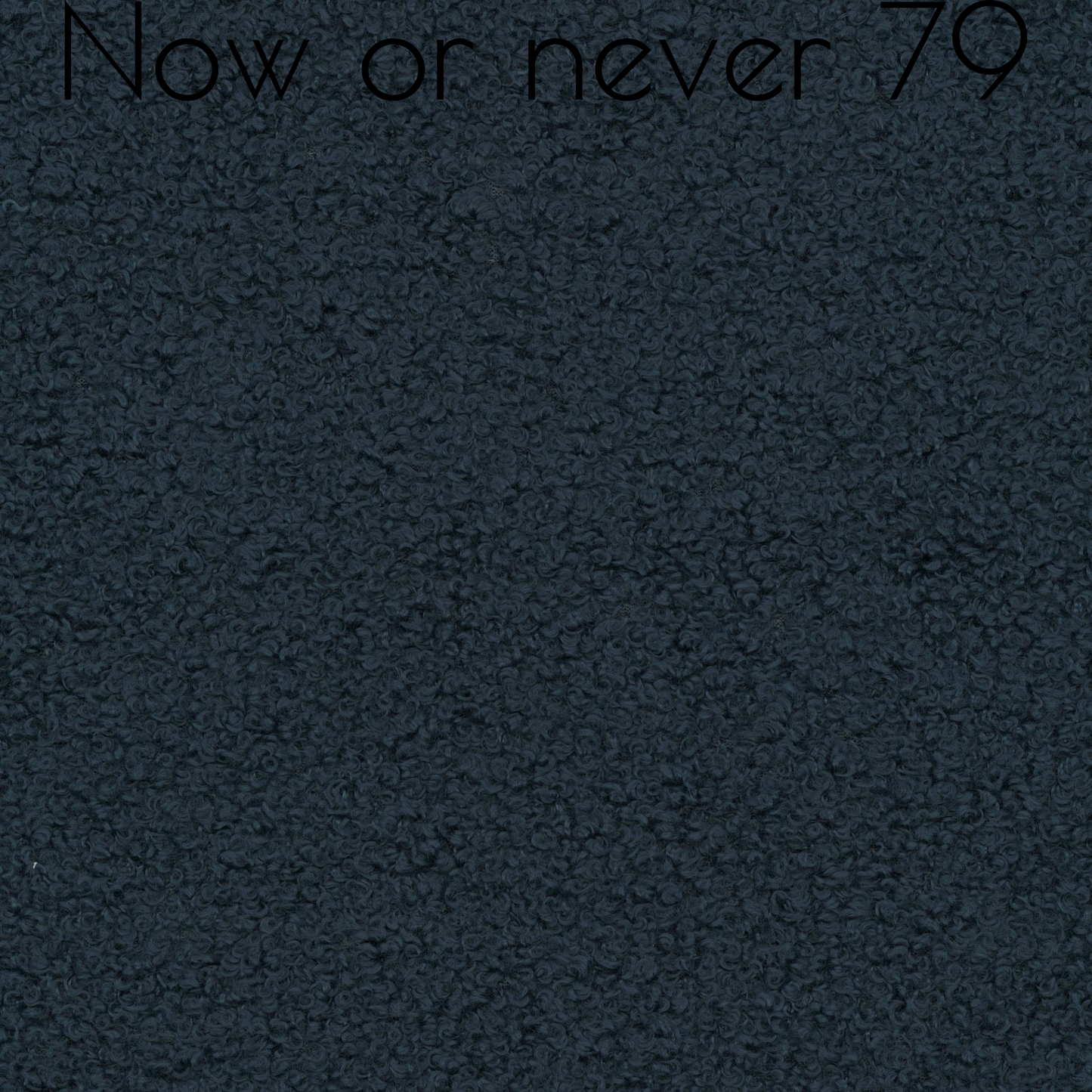 Now Or Never